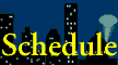 Schedule